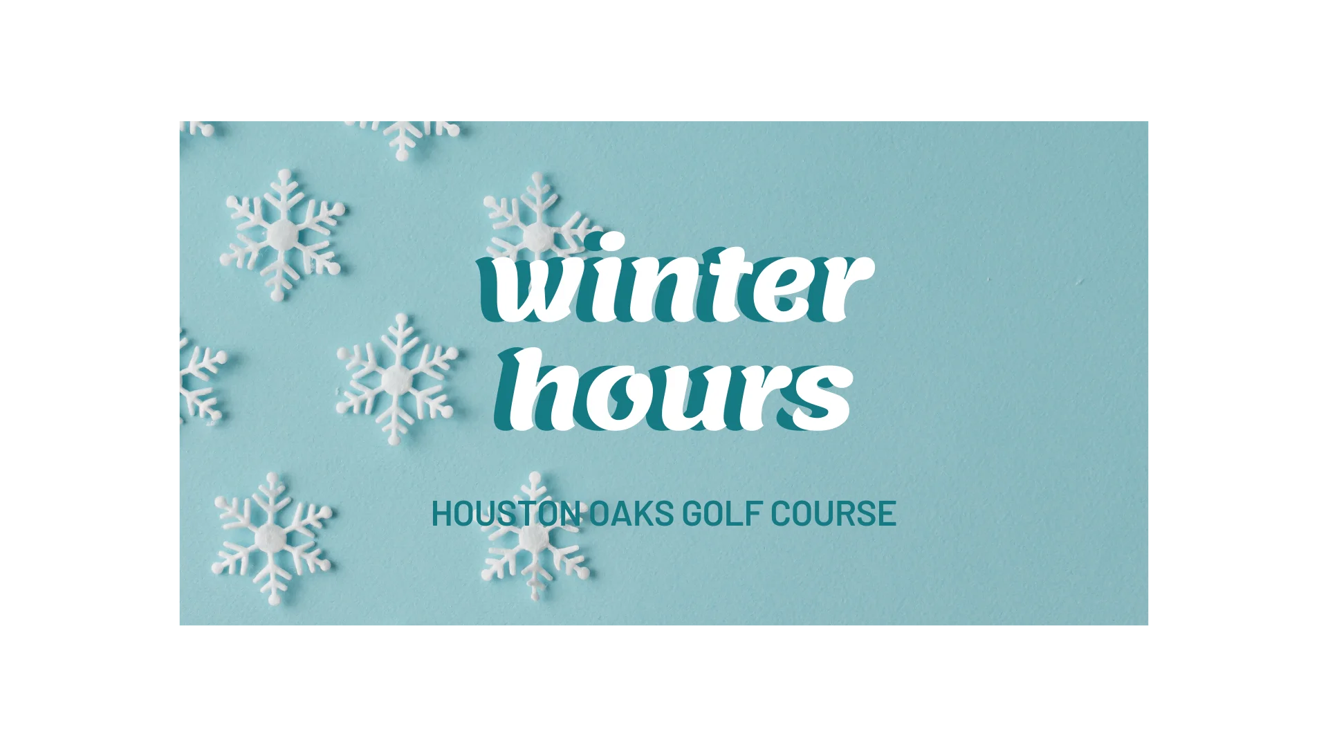 Winter Hours